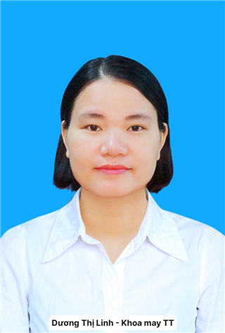 Giảng viên: Dương Thị Linh